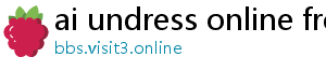 ai undress online free